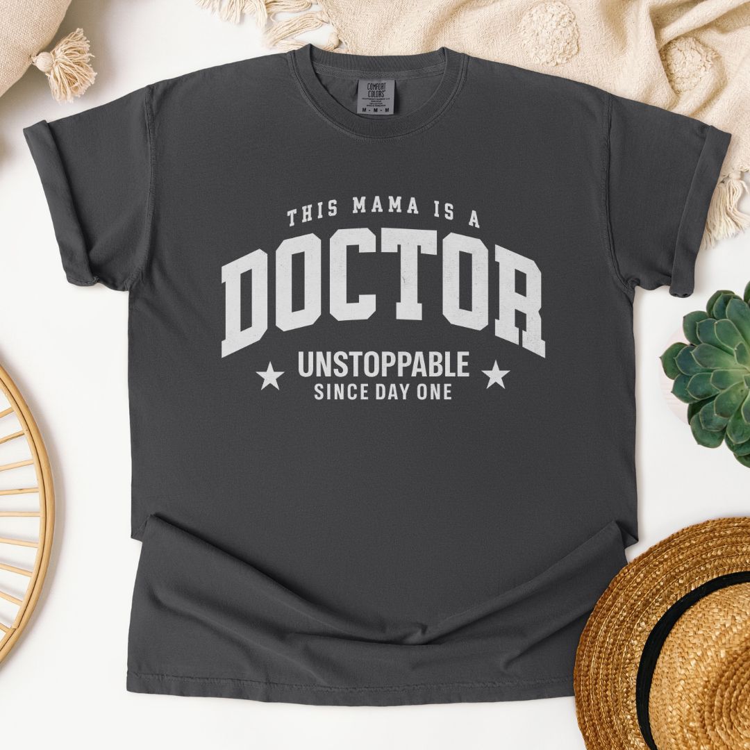 This Mama Is A Doctor T-Shirt