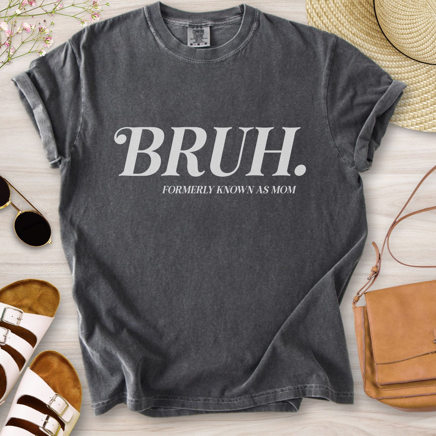 Bruh Formerly Known As Mom T-Shirt