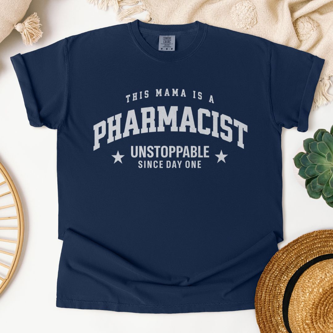 This Mama Is A Pharmacist T-Shirt