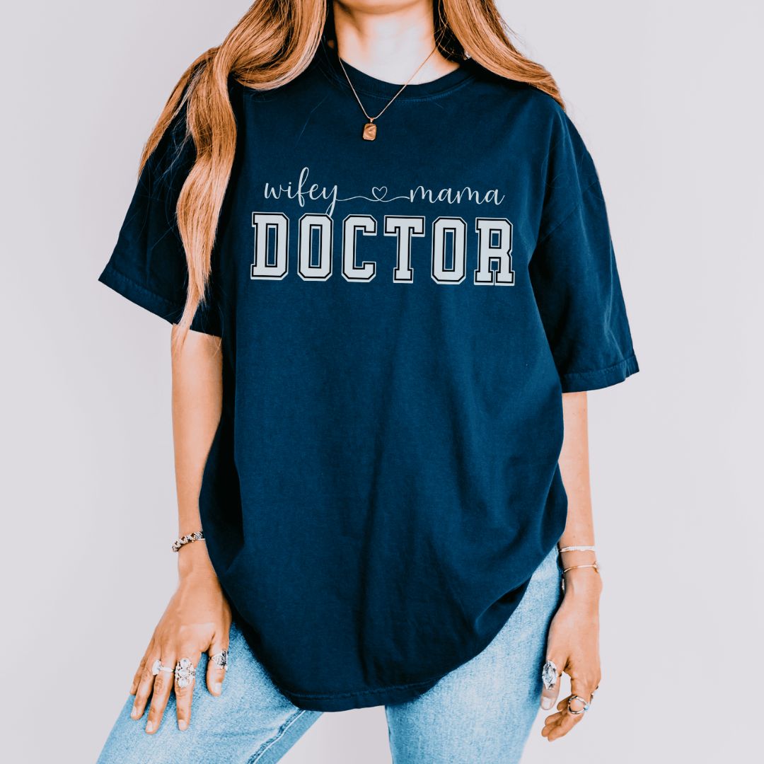 Wifey Mama Doctor T-Shirt