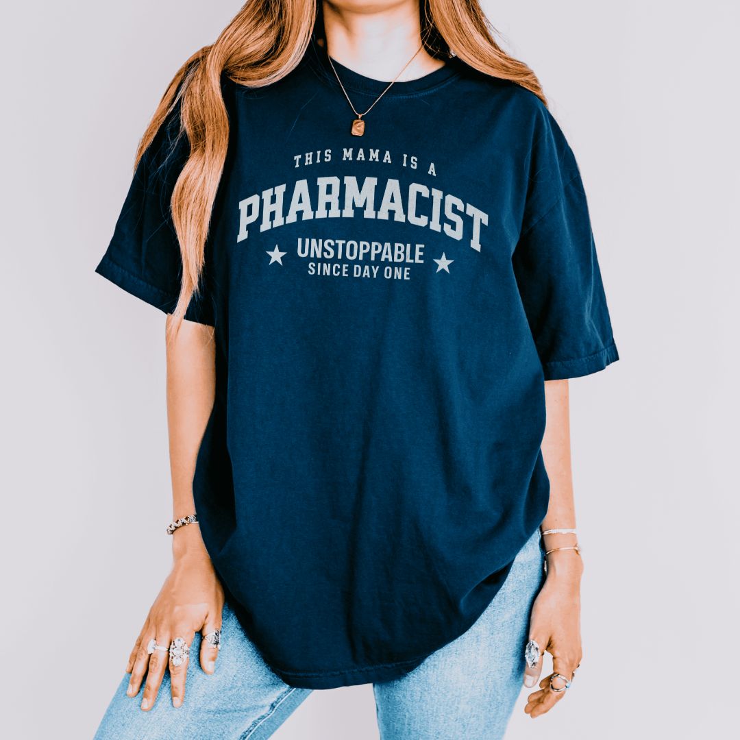 This Mama Is A Pharmacist T-Shirt