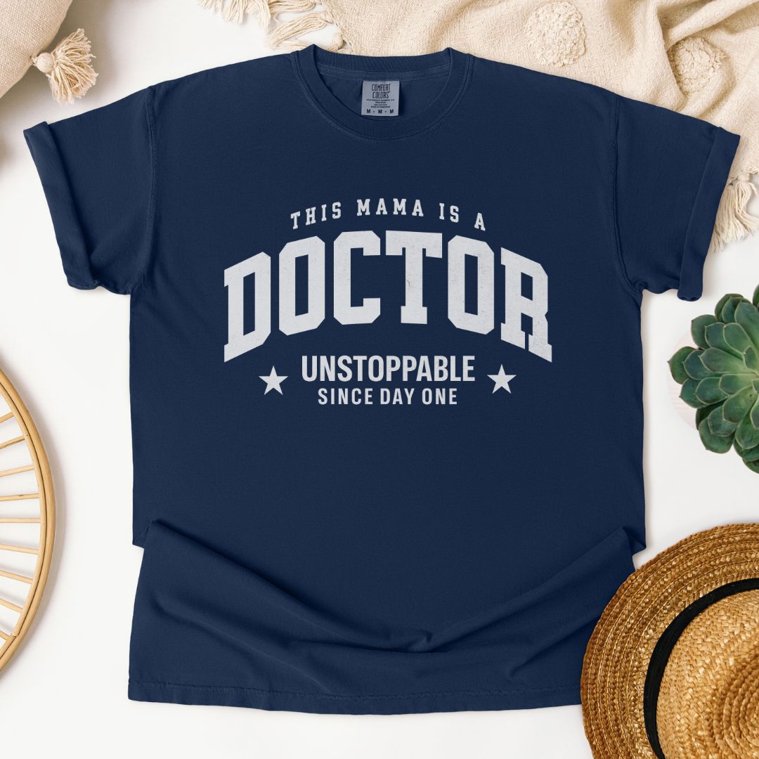 This Mama Is A Doctor T-Shirt