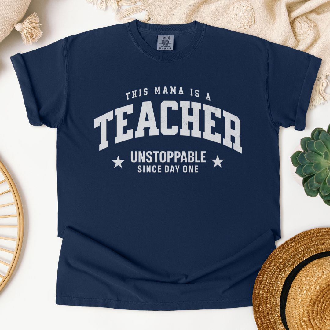 This Mama Is A Teacher T-Shirt