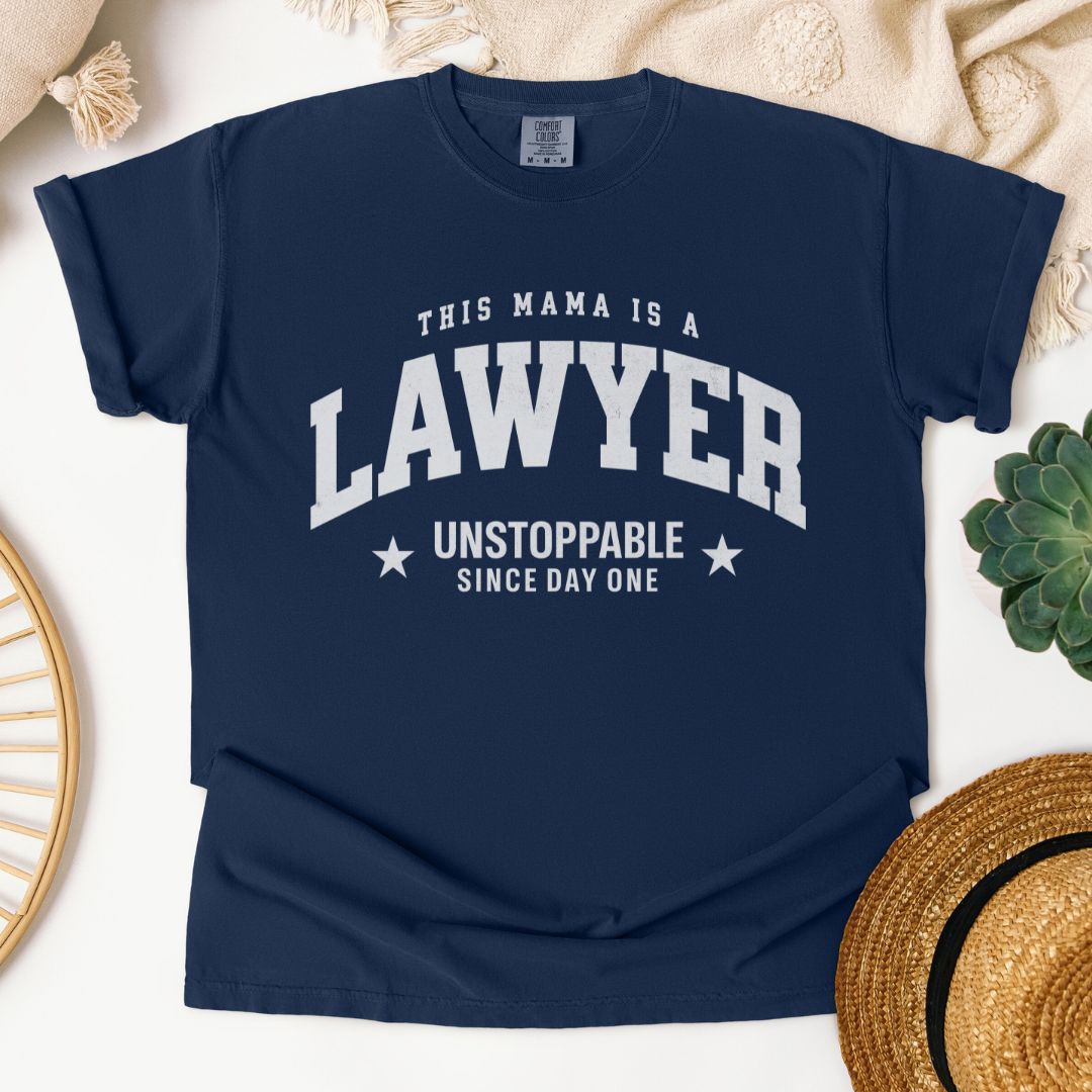 This Mama Is A Lawyer T-Shirt