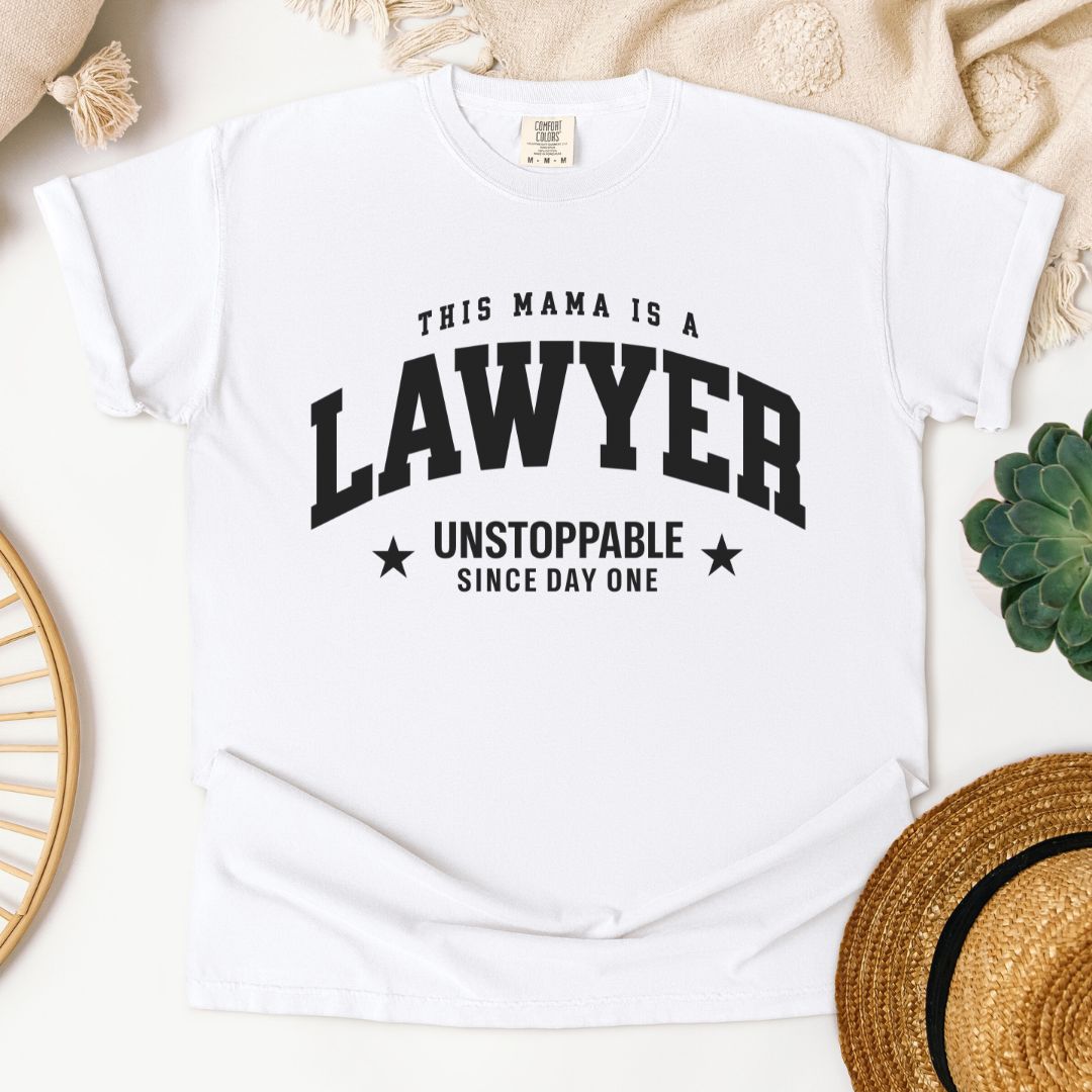 This Mama Is A Lawyer T-Shirt