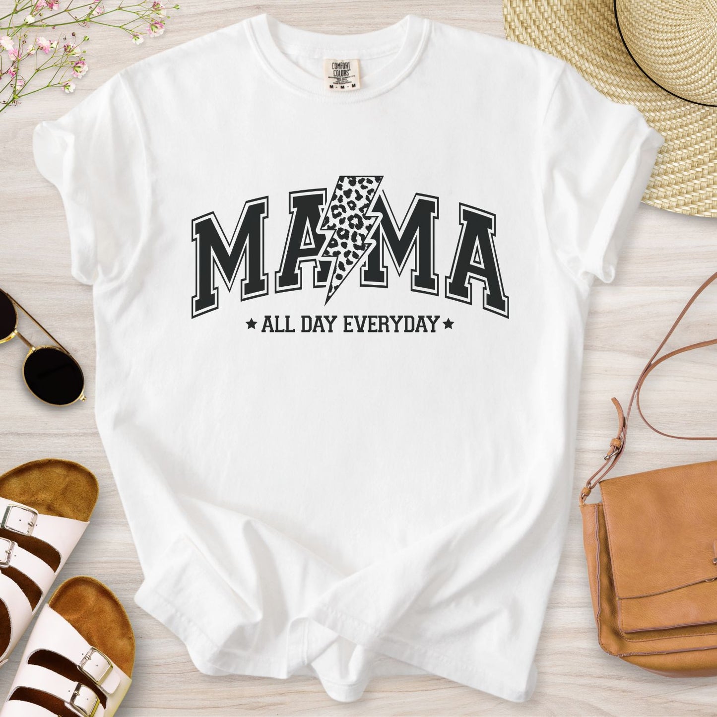 Mama All Day Everyday T-Shirt