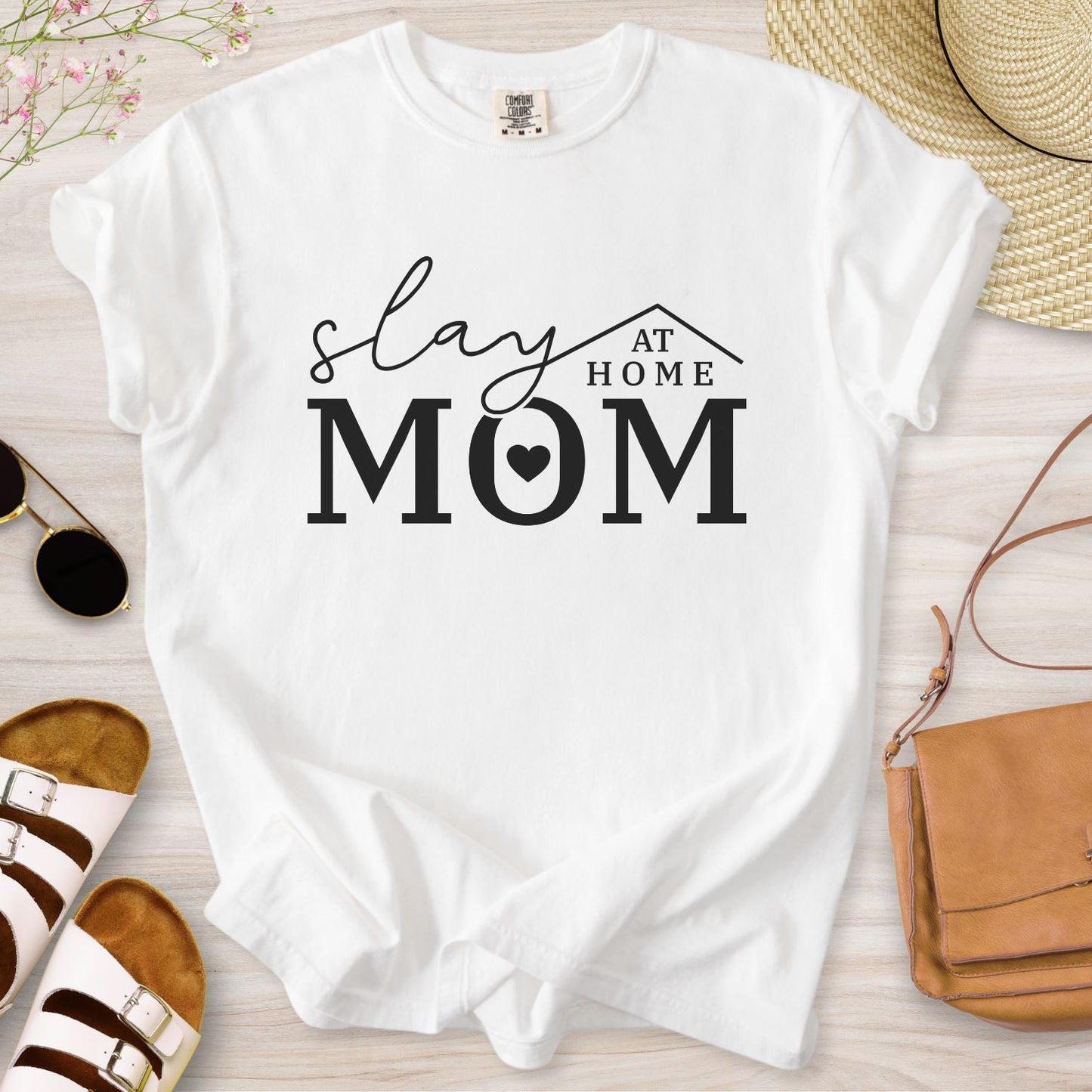 Slay At Home Mom T-Shirt