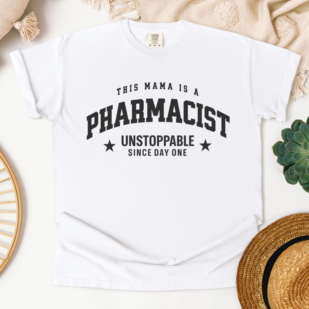 This Mama Is A Pharmacist T-Shirt