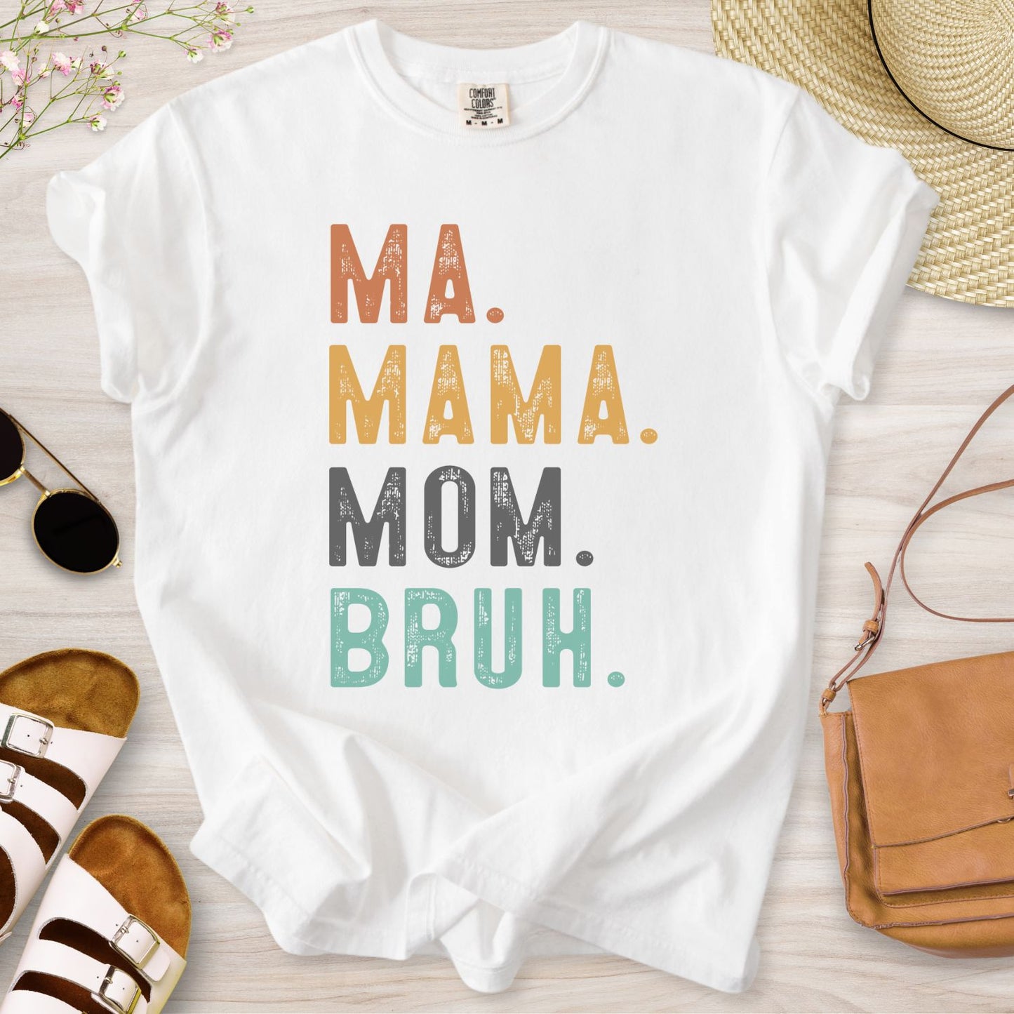 Ma Mama Mom Bruh T-Shirt