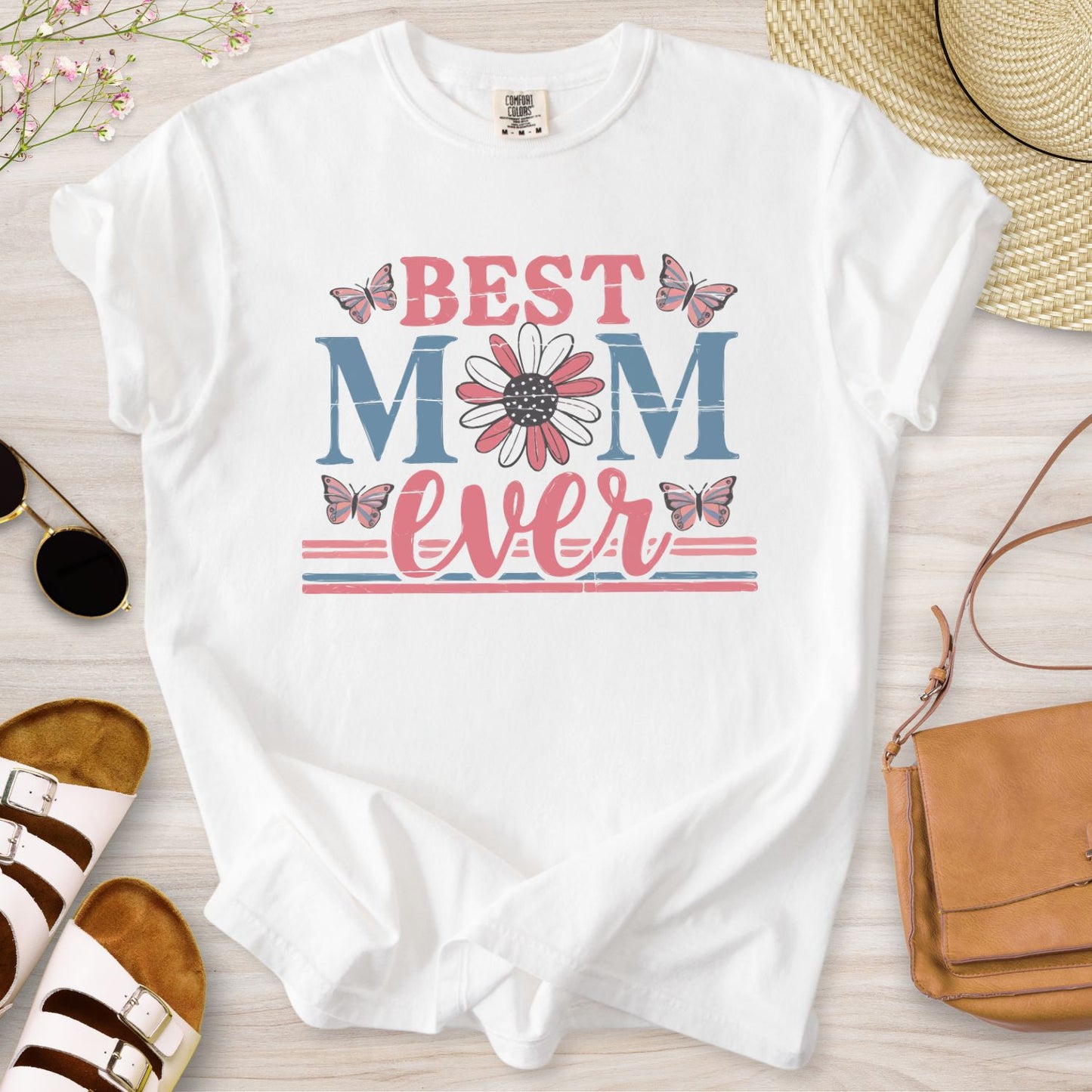 Best Mom Ever T-Shirt