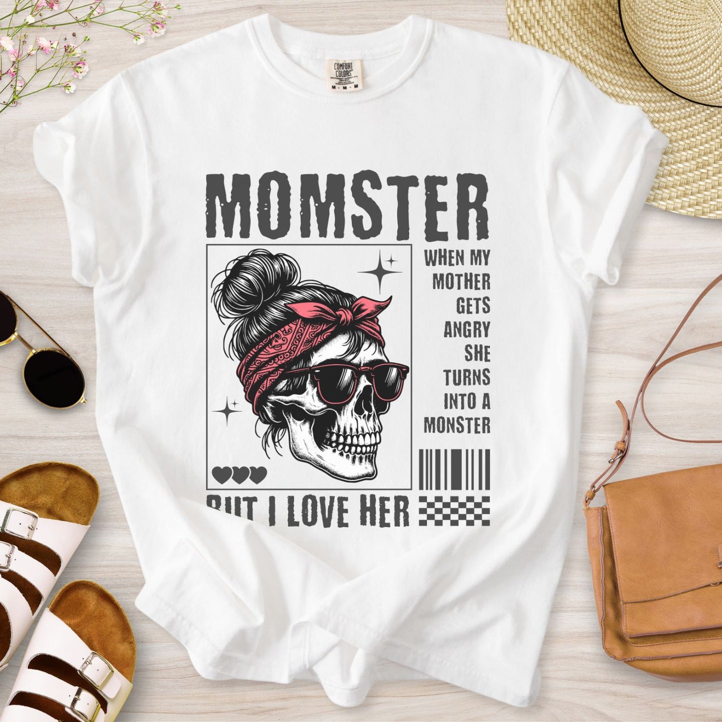 Momster But I Love Her T-Shirt