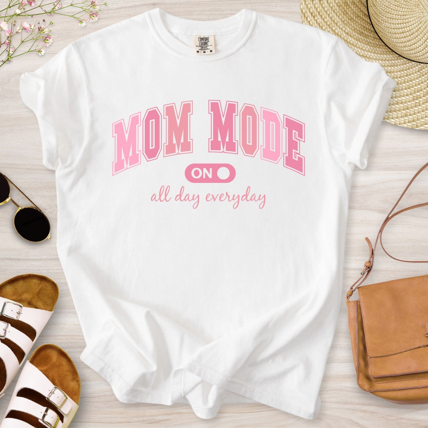 Mom Mode On T-Shirt