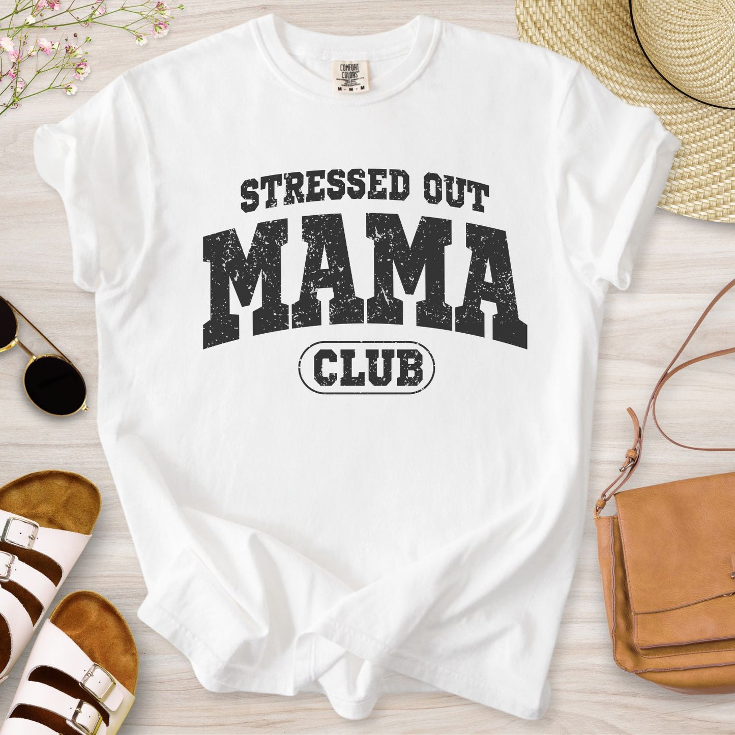 Stressed Out Mama Club T-Shirt