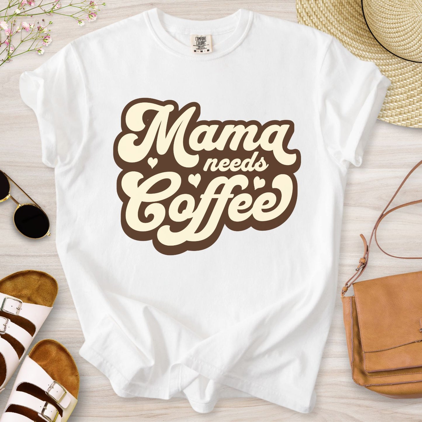Mama Needs Coffee T-Shirt