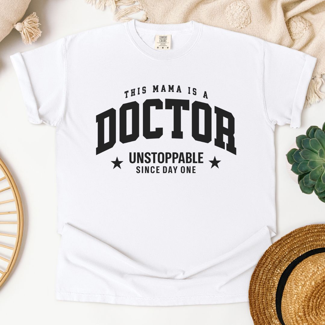 This Mama Is A Doctor T-Shirt