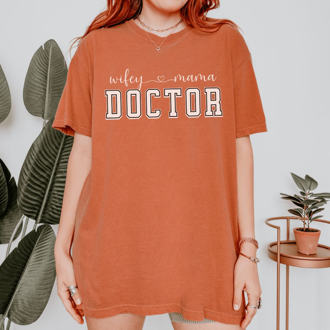 Wifey Mama Doctor T-Shirt