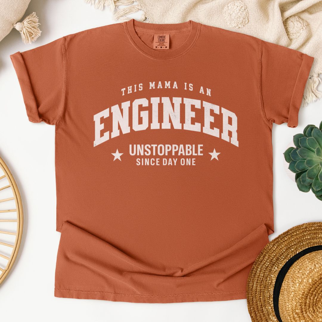 This Mama Is An Engineer T-Shirt