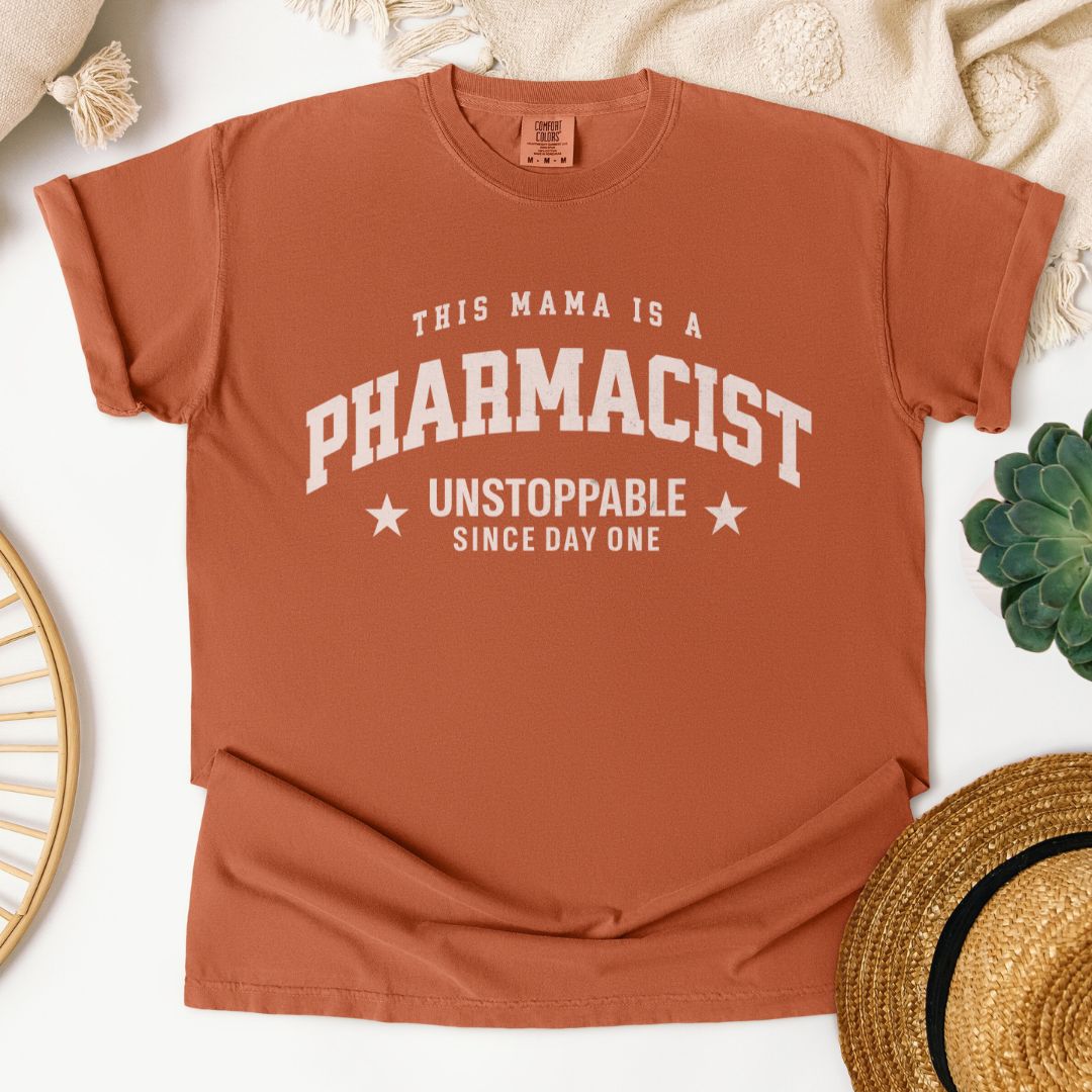This Mama Is A Pharmacist T-Shirt