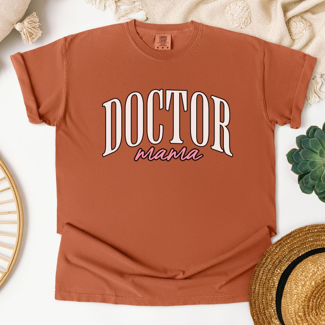Doctor Mama T-Shirt