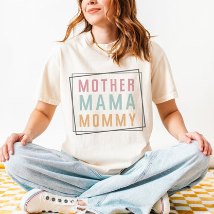 Mother Mama Mommy T-Shirt
