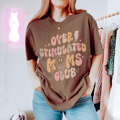 Overstimulated Moms Club T-Shirt