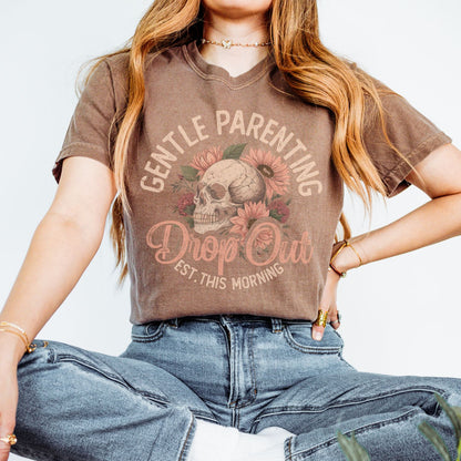 Gentle Parenting Dropout T-Shirt