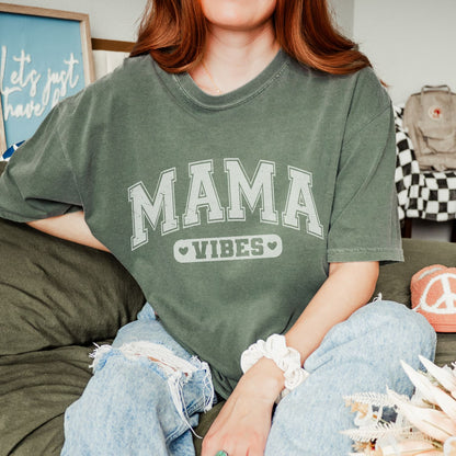 Mama Vibes T-Shirt