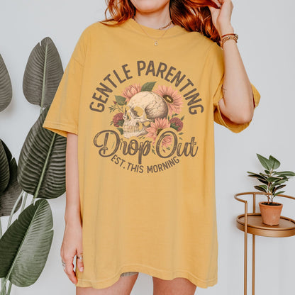 Gentle Parenting Dropout T-Shirt
