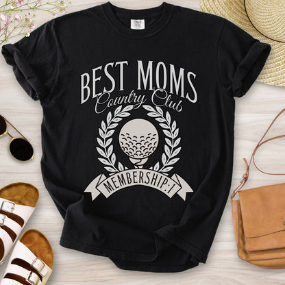 Best Moms Country Club T-Shirt