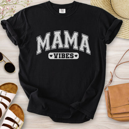 Mama Vibes T-Shirt