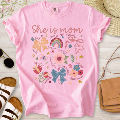 She Is Mom T-Shirt