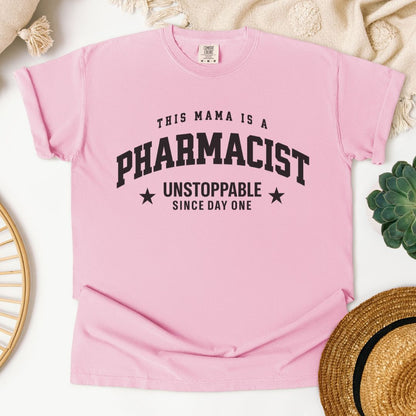This Mama Is A Pharmacist T-Shirt