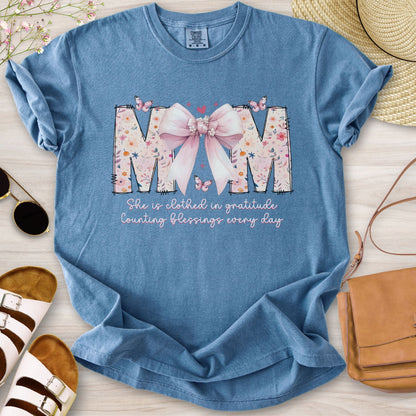 Mom She Is Clothed In Gratitude T-Shirt