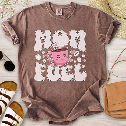 Mom Fuel T-Shirt
