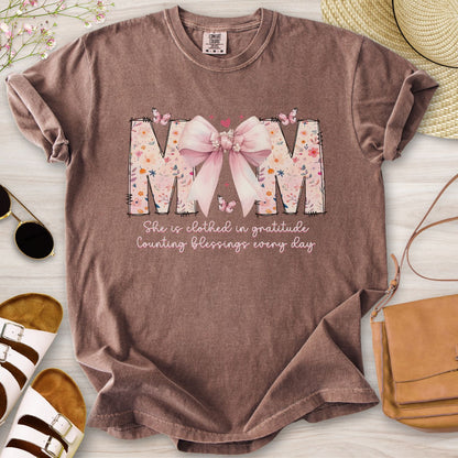 Mom She Is Clothed In Gratitude T-Shirt