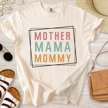 Mother Mama Mommy T-Shirt