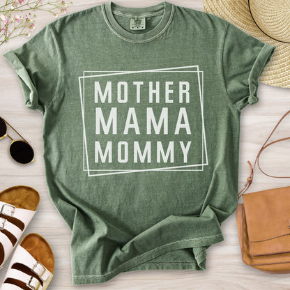Mother Mama Mommy T-Shirt